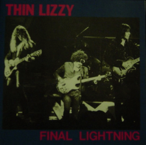 Thin Lizzy : Final Lightning